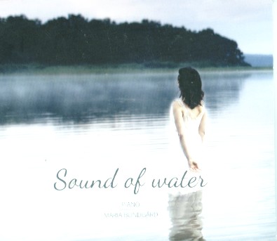 New CD: “Sound of Water”